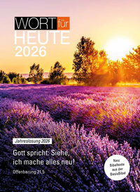 Cover-Abbildung für Wort für heute 2026 - Großdruck-Buchkalender (99999---978-3-86258-134-4)