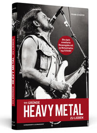 111 Gründe, Heavy Metal zu lieben - Erweiterte Neuausgabe