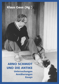 Arno Schmidt und die Antike