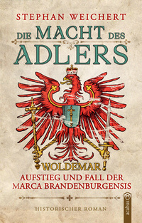 Cover-Abbildung für Die Macht des Adlers (Softcover/Paperback) (99999---978-3-86282-887-6)