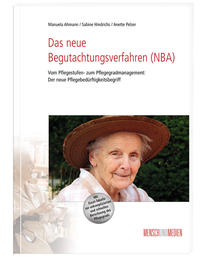 Das neue Begutachtungsverfahren (NBA)