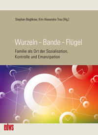 Wurzeln - Bande - Flügel