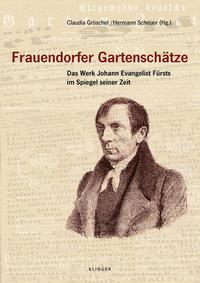 Frauendorfer Gartenschätze