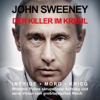 Der Killer im Kreml