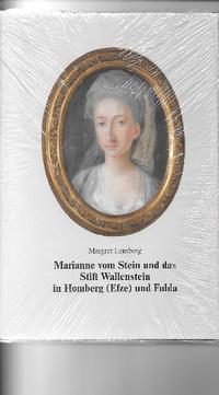 Marianne vom Stein und das Stift Wallenstein zu Homberg /Efze und Fulda