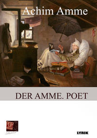 Der Amme. Poet