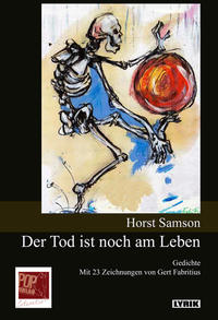 Der Tod ist noch am Leben