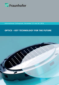 Optics – Key Technology for the Future