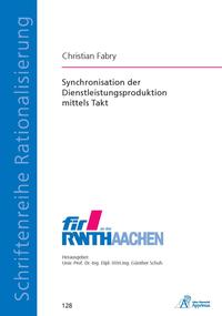 Synchronisation der Dienstleistungsproduktion mittels Takt