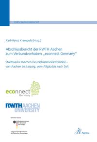Abschlussbericht der RWTH Aachen zum Verbundvorhaben „econnect Germany“