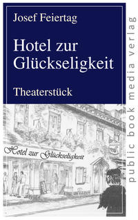 Hotel zur Glückseligkeit