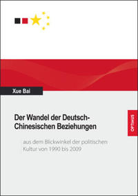 Der Wandel der Deutsch-Chinesischen Beziehungen