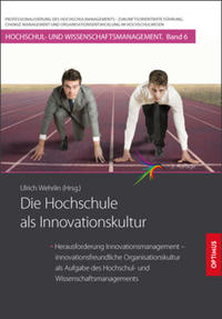 Die Hochschule als Innovationskultur