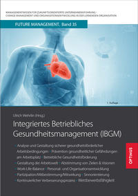 Integriertes Betriebliches Gesundheitsmanagement (IBGM)