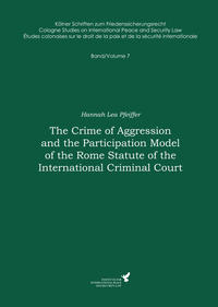 The Crime of Aggression and the Participation Model of the Rome Statute of the International Criminal Court