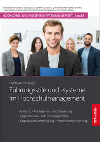 Führungsstile und -systeme im Hochschulmanagement