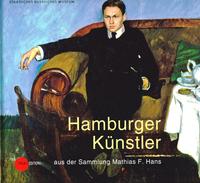Hamburger Künstler aus der Sammlung Mathias F. Hans