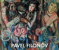 Pavel Filonov 1882/3 - 1941