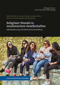 Religiöser Wandel in muslimischen Gesellschaften