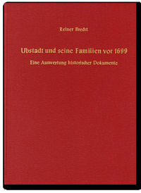 Ubstadt und seine Familien vor 1699