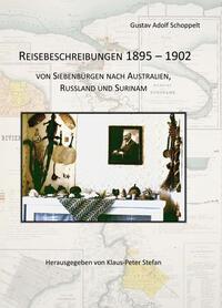 Reisebeschreibungen 1895 – 1902
