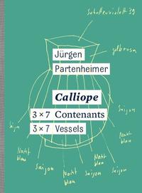 Jürgen Partenheimer : Calliope