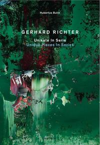 Hubertus Butin: Gerhard Richter – Unikate in Serie