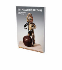 Zeitmaschine Balthus – Eine Berliner Sammlung