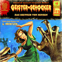 Geister Schocker CD 113: Das Seeweib von Minsen