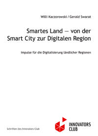 Smartes Land — von der Smart City zur Digitalen Region