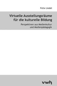 Virtuelle Ausstellungsräume für die kulturelle Bildung