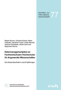 Datenmanagementpläne an Fachhochschulen / Hochschulen für Angewandte Wissenschaften