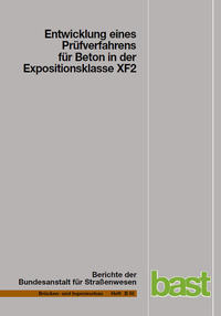 Entwicklung eines Prüfverfahrens für Beton in der Expositionsklasse XF2