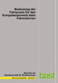 Bedeutung der Fahrpraxis für den Kompetenzwettbewerb beim Fahrenlernen