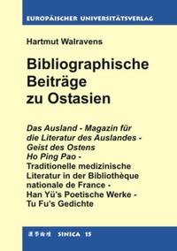 Bibliographische Beiträge zu Ostasien