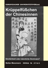 Krüppelfüßchen der Chinesinnen