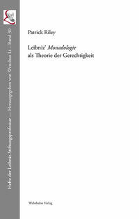 Leibniz' Monadologie als Theorie der Gerechtigkeit