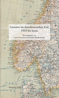 Literatur im skandinavischen Exil, 1933 bis heute