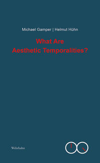 What Are “Aesthetic Temporalities?”