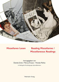 Miszellanes Lesen / Reading Miscellanies · Miscellaneous Readings