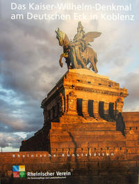 Das Kaiser-Wilhelm-Denkmal am Deutschen Eck in Koblenz