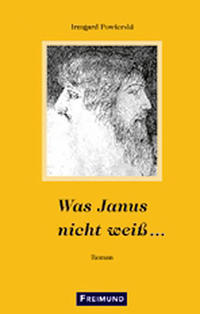 Was Janus nicht weiß...