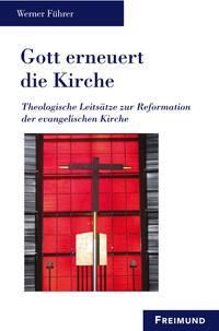 Gott erneuert die Kirche