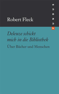 Deleuze schickt mich in die Bibliothek