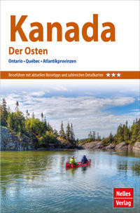 Nelles Guide Kanada: Der Osten
