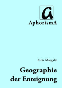 Geographie der Enteignung