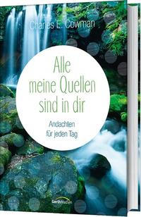 Cover-Abbildung für Alle meine Quellen sind in dir (Hardcover) (99999---978-3-86591-953-3)