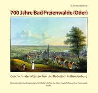 700 Jahre Bad Freienwalde (Oder)