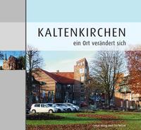 Kaltenkirchen - Ein Ort verändert sich