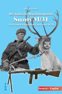 Die finnische Maschinenpistole Suomi M/31